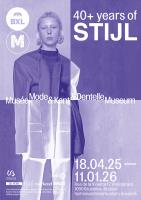 Tentoonstelling "40 + years Stijl"